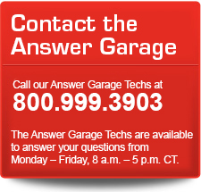 Call the Gabriel Answer Garage Technicians at 1-800-999-3903. The Answer Garage Techs are available to answer your questions from Monday to Friday, 8 a.m. - 5 p.m. CT.